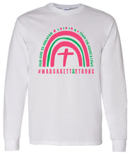 Load image into Gallery viewer, #MargarettStrong Rainbow Gildan Long Sleeve Tees
